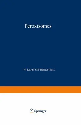 Bugaut / Latruffe |  Peroxisomes | Buch |  Sack Fachmedien