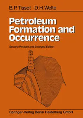 Tissot / Welte |  Petroleum Formation and Occurrence | eBook | Sack Fachmedien