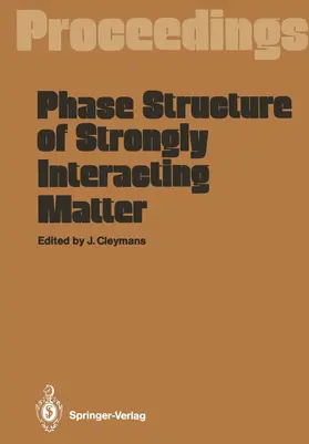 Cleymans |  Phase Structure of Strongly Interacting Matter | Buch |  Sack Fachmedien