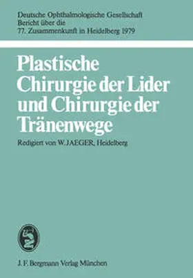  Plastische Chirurgie der Lider und Chirurgie der Tränenwege | eBook | Sack Fachmedien