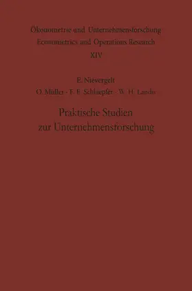 Nievergelt / Müller / Schlaepfer |  Praktische Studien zur Unternehmensforschung | Buch |  Sack Fachmedien