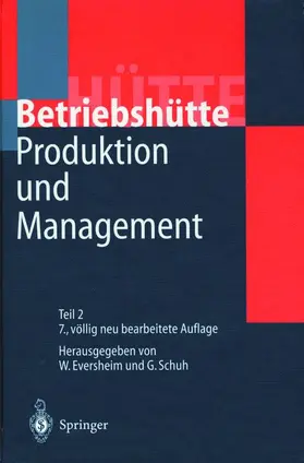 Schuh / Eversheim |  Produktion und Management »Betriebshütte« | Buch |  Sack Fachmedien