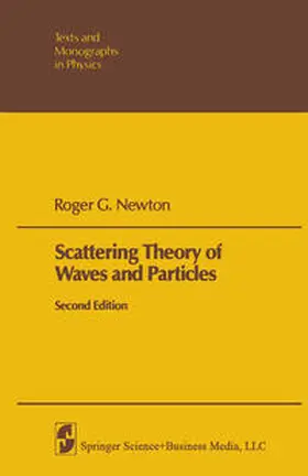 Newton |  Scattering Theory of Waves and Particles | eBook | Sack Fachmedien