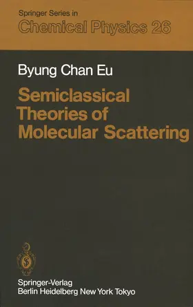 Eu |  Semiclassical Theories of Molecular Scattering | Buch |  Sack Fachmedien