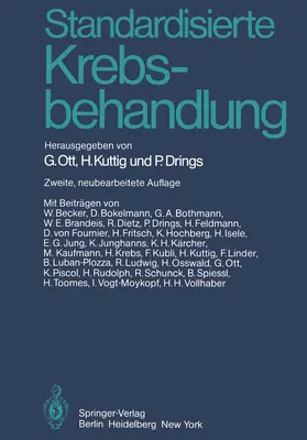 Ott / Kuttig / Drings |  Standardisierte Krebsbehandlung | Buch |  Sack Fachmedien