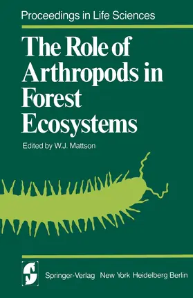 Mattson |  The Role of Arthropods in Forest Ecosystems | Buch |  Sack Fachmedien