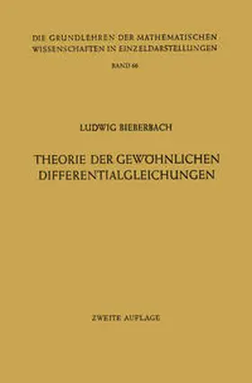 Bieberbach |  Theorie der Gewöhnlichen Differentialgleichungen | eBook | Sack Fachmedien