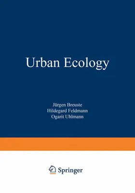 Breuste / Uhlmann / Feldmann |  Urban Ecology | Buch |  Sack Fachmedien