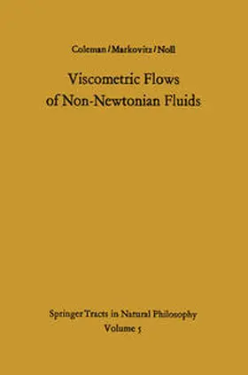 Coleman / Markovitz / Noll |  Viscometric Flows of Non-Newtonian Fluids | eBook | Sack Fachmedien