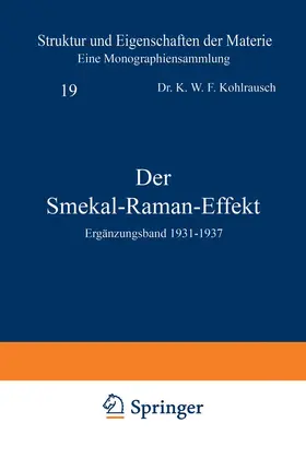 Kohlrausch / Born / Franck |  Der Smekal-Raman-Effekt | Buch |  Sack Fachmedien