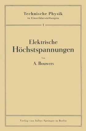 Bouwers / Holst / Meißner |  Elektrische Höchstspannungen | Buch |  Sack Fachmedien