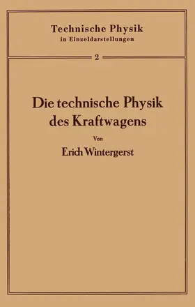 Wintergerst / Meißner / Holst |  Die technische Physik des Kraftwagens | Buch |  Sack Fachmedien