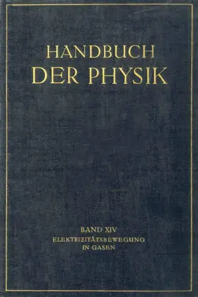 Angenheister / Bär / Hagenbach |  Elektrizitätsbewegung in Gasen | Buch |  Sack Fachmedien