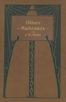 Mellor / Szarvassi / Wogrinz |  Höhere Mathematik für Studierende der Chemie und Physik und verwandter Wissensgebiete | Buch |  Sack Fachmedien