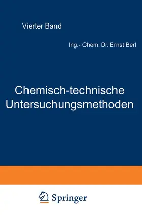 Lunge / Dietrich / Aufhäuser |  Chemisch-technische Untersuchungsmethoden | Buch |  Sack Fachmedien