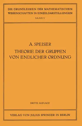 Speiser / Courant |  Die Theorie der Gruppen von Endlicher Ordnung | Buch |  Sack Fachmedien