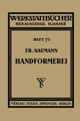 Naumann / Haake |  Handformerei | Buch |  Sack Fachmedien