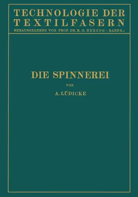 Lüdicke / Herzog |  Die Spinnerei | Buch |  Sack Fachmedien