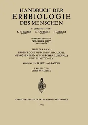 Boeters / Lange / Brugger |  Erbbiologie und Erbpathologie Nervöser und Psychischer ¿ustände und Funktionen | Buch |  Sack Fachmedien