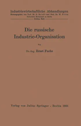 Fuchs / Prion |  Die russische Industrie-Organisation | Buch |  Sack Fachmedien