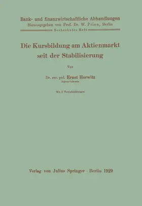 Horwitz / Prion |  Die Kursbildung am Aktienmarkt seit der Stabilisierung | Buch |  Sack Fachmedien