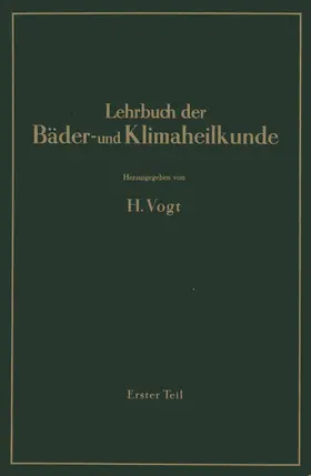 Vogt / Pfleiderer / Amelung |  Lehrbuch der Bäder- und Klimaheilkunde | Buch |  Sack Fachmedien