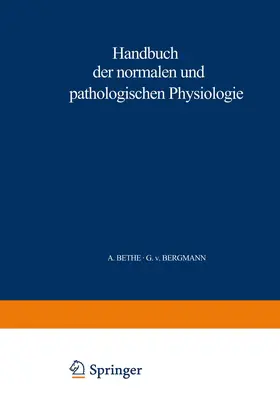 Bethe / Bergmann / Embden |  Handbuch der normalen und pathologischen Physiologie | Buch |  Sack Fachmedien