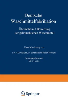 Deite / Davidsohn / Eichbaum |  Deutsche Waschmittelfabrikation | Buch |  Sack Fachmedien