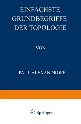 Hilbert / Alexandroff |  Einfachste Grundbegriffe der Topologie | Buch |  Sack Fachmedien