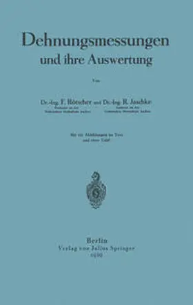 Jaschke / Rötscher |  Dehnungsmessungen und ihre Auswertung | Buch |  Sack Fachmedien