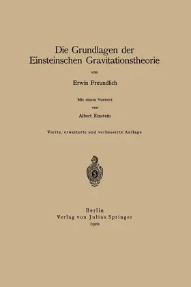 Freundlich |  Die Grundlagen der Einsteinschen Gravitationstheorie | Buch |  Sack Fachmedien