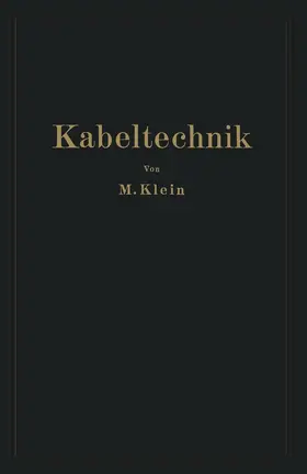 Klein |  Kabeltechnik | Buch |  Sack Fachmedien