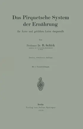 Schick |  Das Pirquetsche System der Ernährung | Buch |  Sack Fachmedien