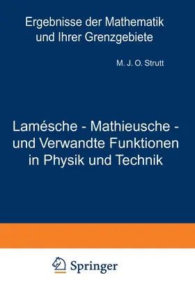 Strutt |  Lamésche - Mathieusche - und Verwandte Funktionen in Physik und Technik | Buch |  Sack Fachmedien