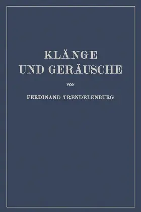 Trendelenburg | Klänge und Geräusche | Buch | 978-3-642-90474-5 | sack.de