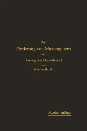 von Hanffstengel |  Die Förderung von Massengütern | Buch |  Sack Fachmedien