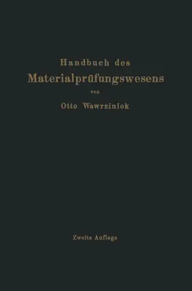 Wawrziniok |  Handbuch des Materialprüfungswesens für Maschinen- und Bauingenieure | Buch |  Sack Fachmedien
