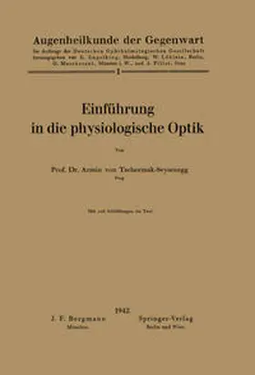 Tschermak-Seysenegg / Engelking / Löhlein |  Einführung in die physiologische Optik | eBook | Sack Fachmedien