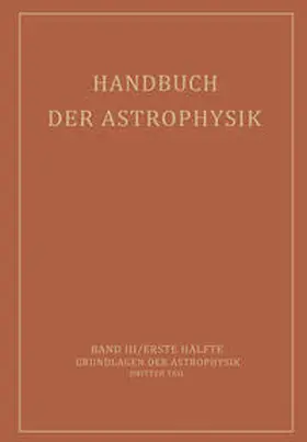 Milne / Pannekoek / Rosseland |  Handbuch der Astrophysik | eBook | Sack Fachmedien