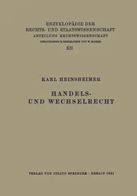 Heinsheimer / Kohlrausch / Kaskel |  Handels- und Wechselrecht | eBook | Sack Fachmedien