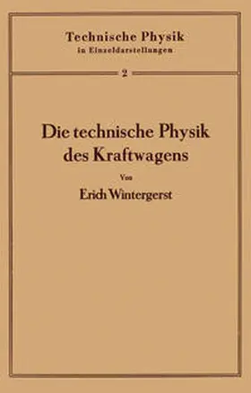 Wintergerst / Meißner / Holst |  Die technische Physik des Kraftwagens | eBook | Sack Fachmedien