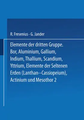 Fresenius / Jander | Elemente der Dritten Gruppe | E-Book | sack.de