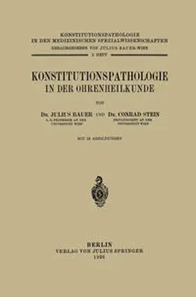 Bauer / Stein |  Konstitutionspathologie in der Ohrenheilkunde | eBook | Sack Fachmedien