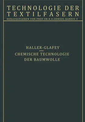 Haller / Herzog |  Chemische Technologie der Baumwolle / Mechanische Hilfsmittel zur Veredlung der Baumwolltextilien | eBook | Sack Fachmedien