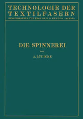 Lüdicke / Herzog |  Die Spinnerei | eBook | Sack Fachmedien