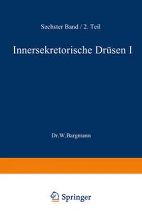 Bargmann / Möllendorff |  Blutgefäss- und Lymphgefässapparat Innersekretorische Drüsen | eBook | Sack Fachmedien