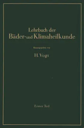 Vogt / Pfleiderer / Seifert |  Lehrbuch der Bäder- und Klimaheilkunde | eBook | Sack Fachmedien
