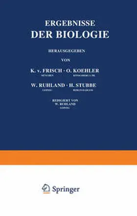 Frisch / Goldschmidt / Ruhland | Ergebnisse der Biologie | E-Book | sack.de