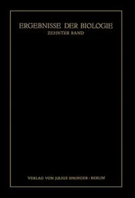 Frisch / Goldschmidt / Ruhland | Ergebnisse der Biologie | E-Book | sack.de