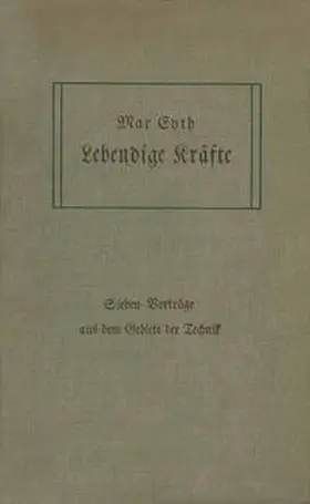 Eyth | Lebendige Kräfte | E-Book | www2.sack.de